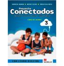 Proyecto Conectados Libro Alumno Con Cd-A & Libro Digital-3 Proyecto Conectados Libro Alumno Con Cd-A & Libro Digital-3