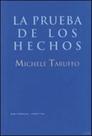 Prueba de los hechos, la