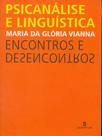 Psicanálise e linguística - encontros e desencontros - SCRIPTUM