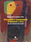 Psicanálise e neurociência psiquiatria e sexo - vol. 1 - ESCUTA