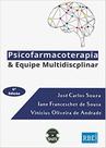 Psicofarmacoterapia e equipe multidisciplinar - EDITORA SPARTA