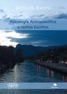 Psicologia antroposófica e outros escritos - JOAO DE BARRO **