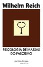 Psicologia de massas do fascismo