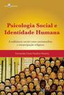Psicologia social e identidade humana - PACO EDITORIAL