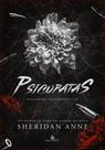 PSICOPATAS - Pecadores Depravados: Livro 1 - Sheridan Anne - Romance de Suspense Psicológico PSICOPATAS - Pecadores Depravados: Livro 1 - Sheridan Anne - Romance de Suspense Psicológico