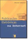 Publicações Eletrônicas na Internet