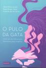 Pulo da Gata, o (Nova Ediçao)