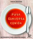 Puxa Conversa Comida