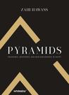 Pyramids: treasures, mysteries, new