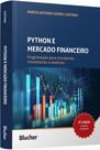 Python e mercado financeiro: Programação para estudantes, investidores e analistas