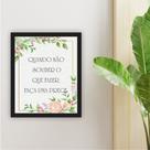 Quadro 30x25cm Frase Flor Verde Moldura Preta