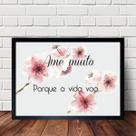 Quadro Ame Muito Porque A Vida Voa 45x34cm