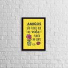 Quadro Amigos São Flores Que a Vida Planta 45x34cm - com vidro Quadro Amigos São Flores Que a Vida Planta 45x34cm - com vidro