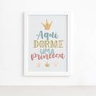 Quadro Aqui Dorme Uma Princesa Moldura Branca 22x32cm