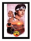 Quadro Arte Karatê Kid Filme Poster Moldurado