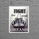 Quadro Boxe Fight For Your Dreams 45x34cm - com vidro Quadro Boxe Fight For Your Dreams 45x34cm - com vidro