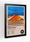 Quadro Californication - Red Hot Chili Peppers - Com vidro Tamanho:21cm x 30cm (A4)