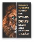 Quadro Canvas Decorativo Leão Frase Motivacional 80x100cm