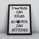 Quadro com moldura durma com ideias acorde com atitudes Quadro com moldura durma com ideias acorde com atitudes