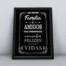 Quadro com moldura família e amigos para compartilhar momentos felizes de nossas vidas