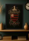 Quadro Com Vidro 1 Vez Flamengo Sempre Flamengo Tamanho:21cm x 30cm (A4)