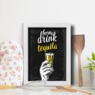 Quadro Cozinha e Bar Frase Tequila 33x43cm Moldura Branca