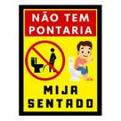 Quadro Decora para Banheiro "Não tem Pontaria,Mija Sentado"