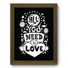 Quadro Decorativo - All You Need - 19cm x 25cm - 139qdrm