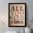Quadro Decorativo All You Need Is Love 33x24cm Quadro Decorativo All You Need Is Love 33x24cm