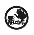 quadro decorativo aplique cantinho do café Welcome para parede mdf 3mm c/ fita dupla face