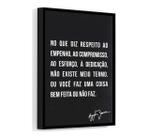 Quadro Decorativo Ayrton Senna Frases Motivaçao 40x60 Preto
