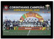 Quadro Decorativo Campeão da Copa do Brasil / Corinthians A3 42x30cm.