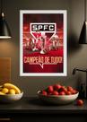 Quadro Decorativo Campeão De Tudo São Paulo Fc Branca Tamanho:21cm x 30cm (A4)