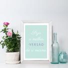 Quadro Decorativo com Moldura Branca Seja o Melhor de Você 33x43cm