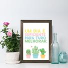 Quadro Decorativo com Moldura Marrom Um dia é suficiente 33x43cm Quadro Decorativo com Moldura Marrom Um dia é suficiente 33x43cm