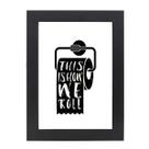 Quadro Decorativo Com Moldura Preta e Vidro Frase This Ishow We Roll 36x26,5 Mdf Adesivado Quadro Decorativo Com Moldura Preta e Vidro Frase This Ishow We Roll 36x26,5 Mdf Adesivado