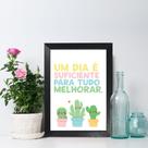 Quadro Decorativo com Moldura Preta Um dia é suficiente 33x43cm Quadro Decorativo com Moldura Preta Um dia é suficiente 33x43cm