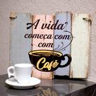 Quadro Decorativo de Madeira a Vida Começa Com Café 25,5x30x1,5cm F01 - D'Rossi Quadro Decorativo de Madeira a Vida Começa Com Café 25,5x30x1,5cm F01 - D'Rossi