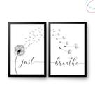 Quadro decorativo - Dente de Leão Just Breathe com moldura