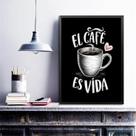 Quadro Decorativo El Café Es Vida 45X34Cm - Com Vidro
