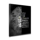 Quadro Decorativo Eu Te Chamei P&B
