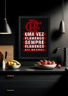 Quadro Decorativo Flamengo uma vez flamengo - Com Vidro Tamanho:21cm x 30cm (A4)