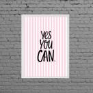 Quadro Decorativo Frase Yes You Can 24x18cm - com vidro