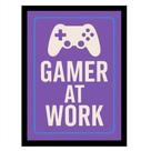 Quadro Decorativo"GAMER AT WORK " para "Gamer em Ação" Lilas