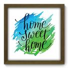 Quadro Decorativo - Home Sweet Home - 33cm x 33cm - 150qdrm
