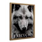 Quadro Decorativo Motivacional Lobo em Execução em Moldura Caixa