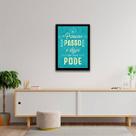 Quadro Decorativo O Primeiro Passo é Dizer Que Você Pode 45x34cm