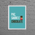 Quadro Decorativo Paz Saúde E Chocolate 45x34cm