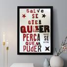Quadro Decorativo Salve-se Quem Quiser 33x24cm