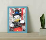 Quadro Decorativo Tio Patinha Sentença Moldura e Vidro 33x25